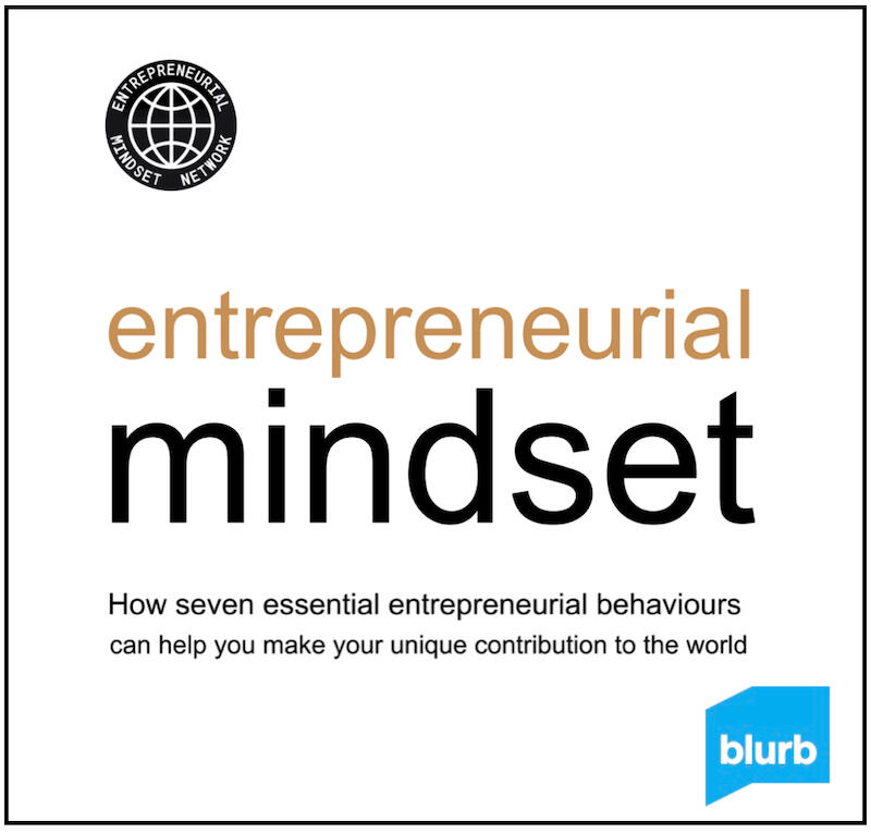 Book: Entrepreneurial mindset by Paul Coyle (Entrepreneurial Mindset Network, France).
